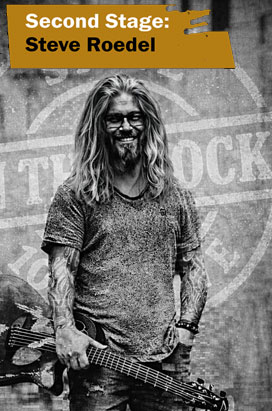 Second Stage: Steve Roedel